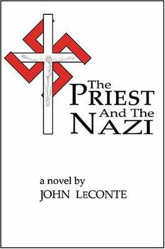 Paperback The Priest and the Nazi Book