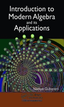 Hardcover Introduction to Modern Algebra and Its Applications Book