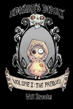 Edward’s Diary: Volume I : The Prequel