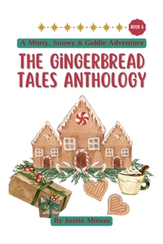 Paperback The Gingerbread Tales Anthology Book