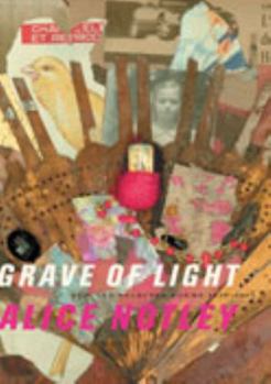Paperback Grave of Light: New and Selected Poems 1970-2005 Book