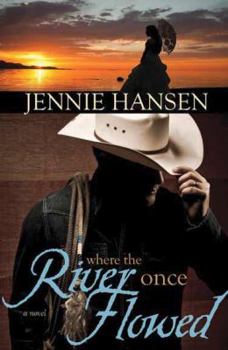 Hardcover Where the River Once Flowed Book