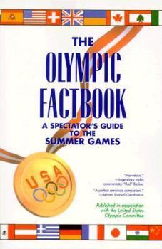 Paperback The Olympic Factbook: A Spectator's Guide to the Summer Games Book