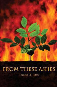 Paperback From These Ashes Book