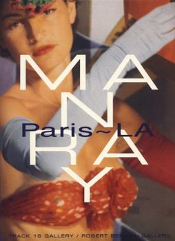 Paperback Man Ray: Paris/L.A. Book