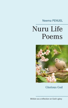 Paperback Nuru Life Poems: Glorious God Book