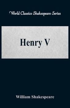 Paperback Henry V (World Classics Shakespeare Series) Book