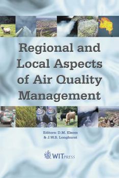 Hardcover Regional and Local Aspects of Air Quality Management (Advances in Air Pollution) Book