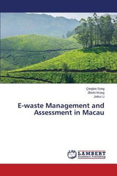 Paperback E-Waste Management and Assessment in Macau Book