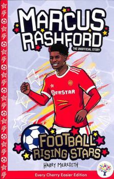 Paperback Marcus Rashford: Every Cherry Easier Football Rising Stars Book