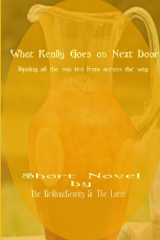 Paperback What Really Goes On Next Door Book