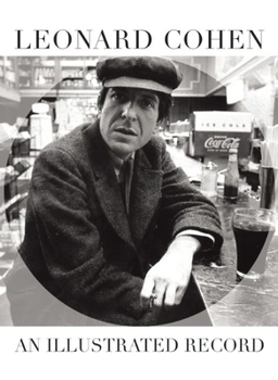 Paperback Leonard Cohen: An Illustrated Record Book