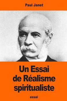 Paperback Un Essai de Réalisme spiritualiste [French] Book