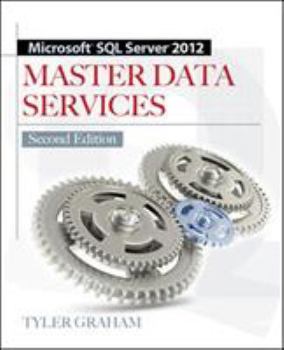 Paperback Microsoft SQL Server 2012 Master Data Services 2/E Book