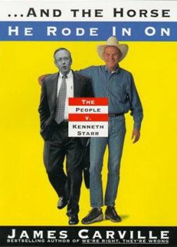 Hardcover And the Horse He Rode in on: The People v. Kenneth Starr Book