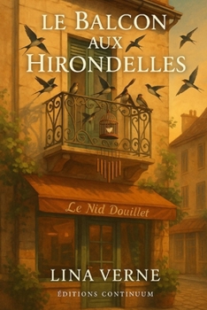 Paperback Le Balcon aux Hirondelles [French] Book