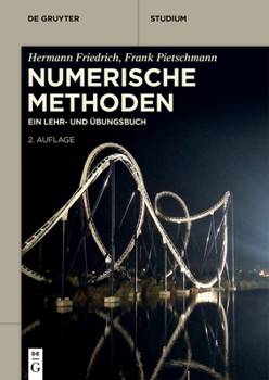 Paperback Numerische Methoden: Ein Lehr- Und Übungsbuch [German] Book
