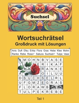 Wortsuchrätsel für Erwachsene: 3000 Wörter + 300 KI-Bilder + Großdruck - Teil 1 (German Edition)