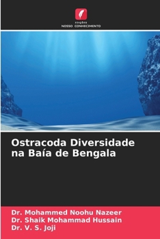 Ostracoda Diversidade na Baía de Bengala (Portuguese Edition)