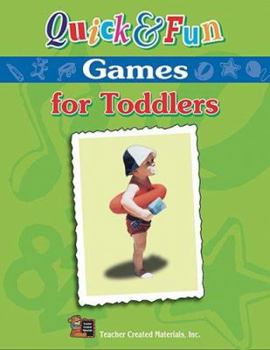 Paperback Quick & Fun Games for Toddlers Book
