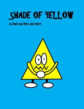 Paperback SHADE OF YELLOW (Shade of Colors series) Book