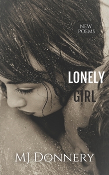 Paperback Lonely Girl: New Poems Book