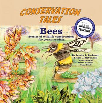 Paperback Conservation Tales Junior: Bees Book