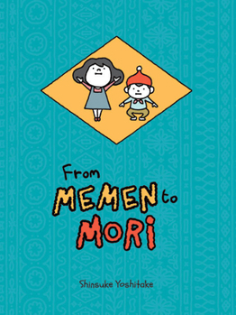Hardcover From Memen to Mori Book