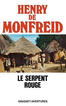 Paperback Le serpent rouge [French] Book