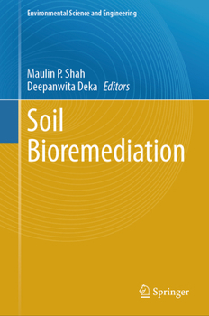 Soil Bioremediation (Environmental Science and Engineering)