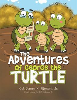 Paperback The Adventures of George the Turtle Book