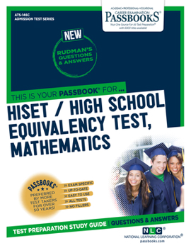 Paperback Hiset / High School Equivalency Test, Mathematics (Ats-146c): Passbooks Study Guide Book