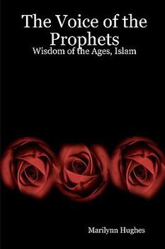Paperback The Voice Of The Prophets: Wisdom Of The Ages, Zoroastrianism Book