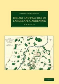 Paperback The Art and Practice of Landscape Gardening Book