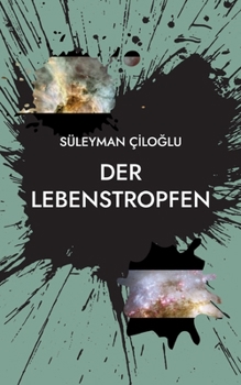 Paperback Der Lebenstropfen [German] Book