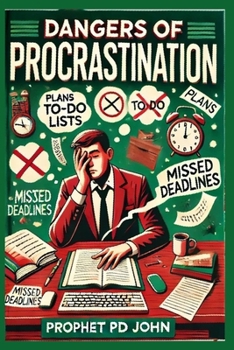 Paperback Dangers of Procrastination Book