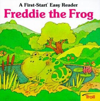 Freddie the Frog - Book  of the First-Start Easy Reader