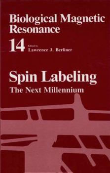 Paperback Spin Labeling: The Next Millennium Book