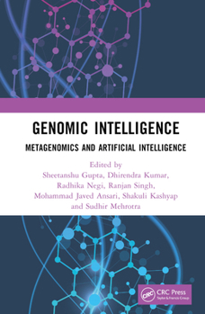 Hardcover Genomic Intelligence: Metagenomics and Artificial Intelligence Book