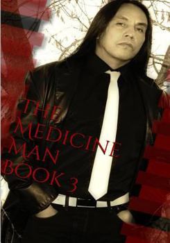 Paperback The Medicine Man, Book 3 Book