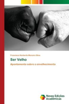 Paperback Ser Velho [Portuguese] Book