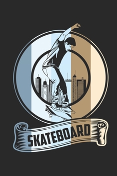 Skateboard Vintage: Dot Grid Skateboard Vintage  / Journal Gift - Large ( 6 x 9 inches ) - 120 Pages || Softcover