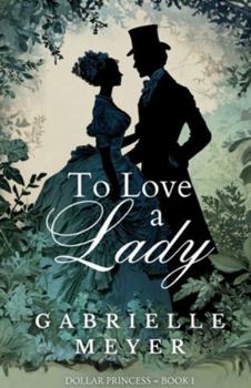 Paperback To Love a Lady Book