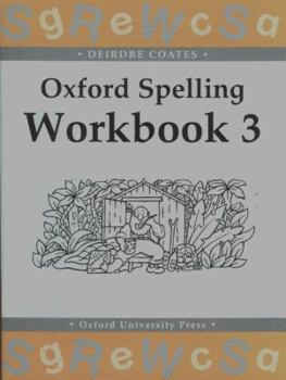 Paperback Oxford Spelling Workbooks: Workbook 3 Book