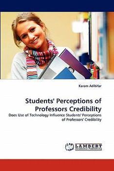 Paperback Students' Perceptions of Professors Credibility Book