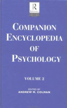 Companion Encyclopedia of Psychology: 2-Volume Set