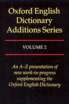 Hardcover Oxford English Dictionary Additions Series Book