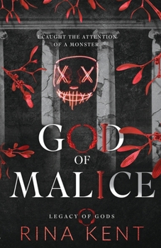 God of Malice - Book #1 of the Legacy of Gods