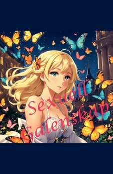 Sexuell Galenskap (Swedish Edition)