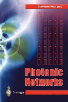 Paperback Photonic Networks: Advances in Optical Communications Book